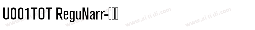 U001TOT ReguNarr字体转换